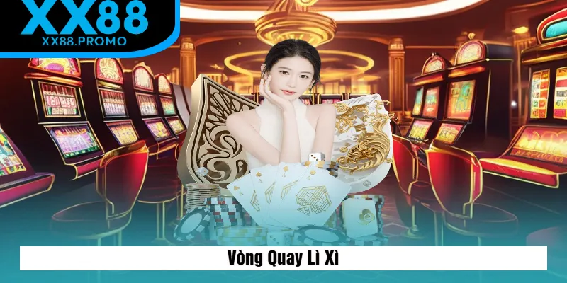 Vòng Quay Lì Xì